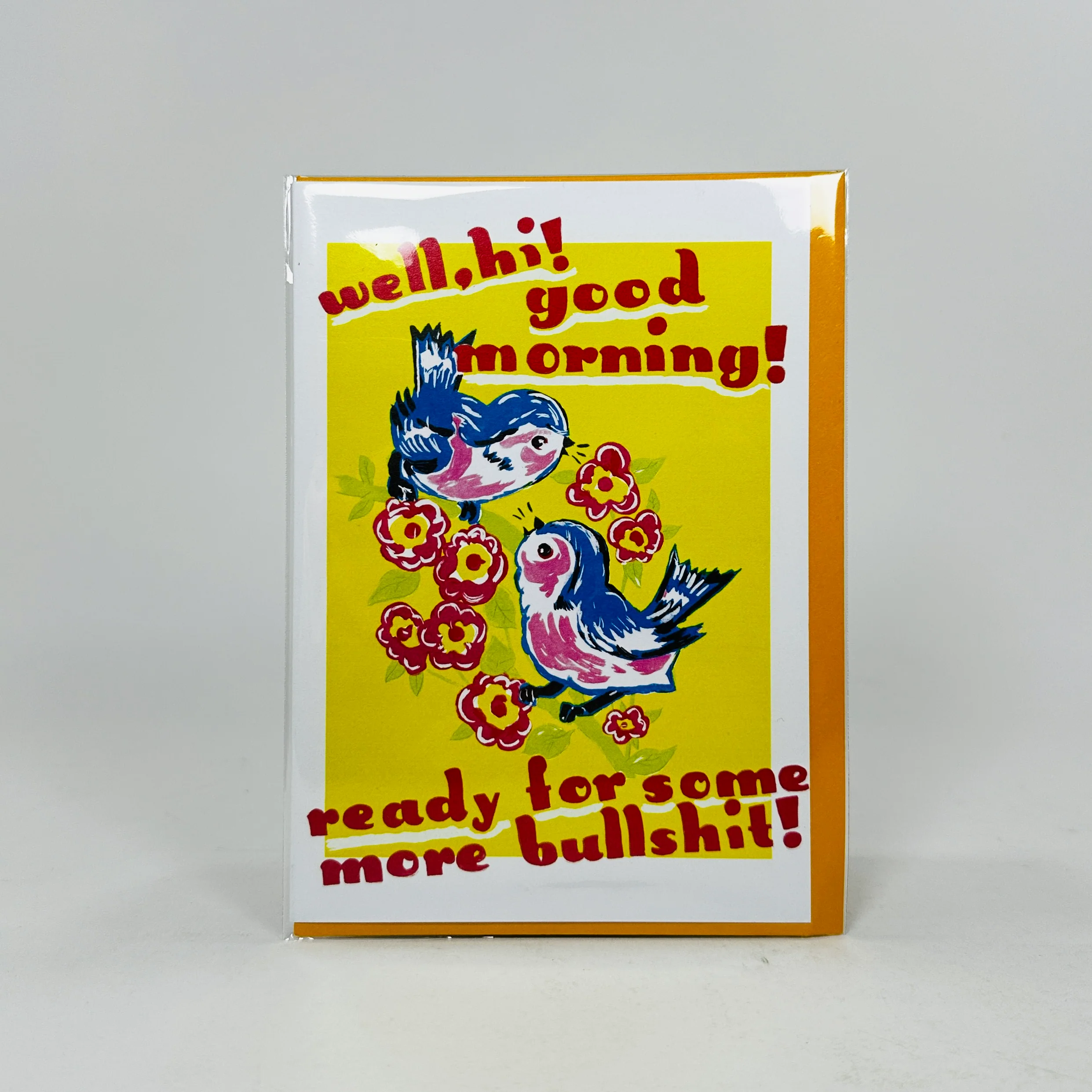 Ready For Some More Bullshit!- Magda Archer Card