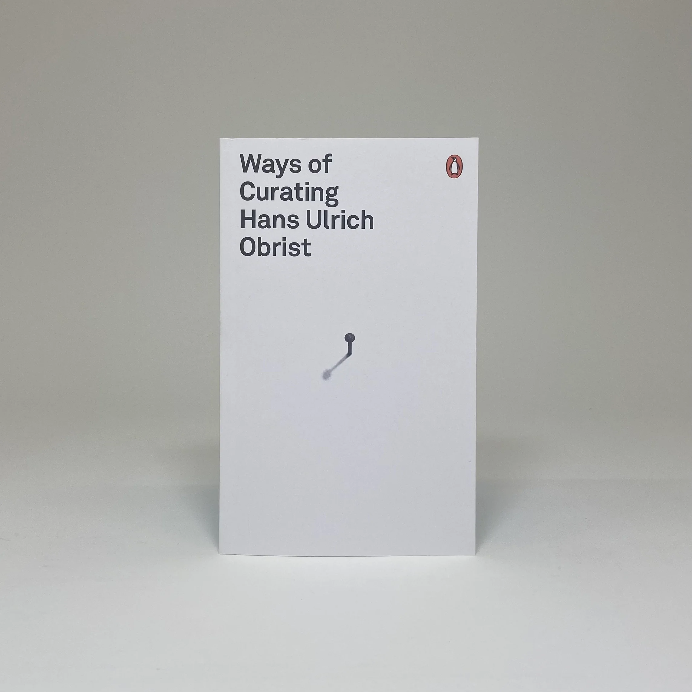 Ways of Curating - Hans Ulrich Obrist